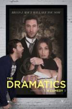 Watch The Dramatics: A Comedy Watch123movies
