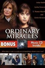 Watch Ordinary Miracles Watch123movies