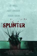 Watch Splinter Watch123movies