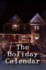 Watch The Holiday Calendar Watch123movies