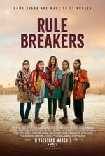 Watch Rule Breakers Watch123movies
