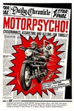 Watch Motorpsycho! Watch123movies
