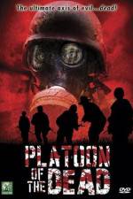Watch Platoon of the Dead Watch123movies