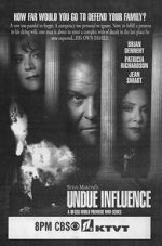 Watch Undue Influence Watch123movies