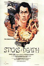 Watch Sticks of Death Watch123movies
