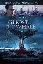 Watch The Ghost and The Whale Watch123movies