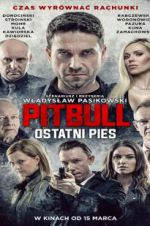 Watch Pitbull: Last Dog Watch123movies