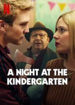 Watch A Night at the Kindergarten Watch123movies