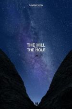 Watch The Hill and the Hole Watch123movies