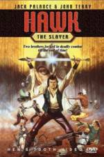 Watch Hawk the Slayer Watch123movies