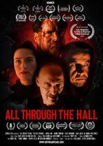 Watch All Through the Hall Watch123movies