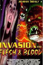 Watch Invasion for Flesh and Blood Watch123movies