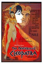 Watch The Notorious Cleopatra Watch123movies