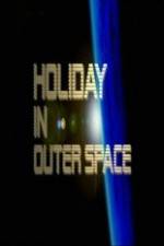 Watch National Geographic Holiday in Outer Space Watch123movies