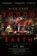 Watch 20,000 Days on Earth Watch123movies