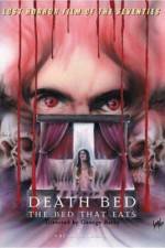 Watch Death Bed: The Bed That Eats Watch123movies