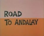 Watch Road to Andalay (Short 1964) Watch123movies