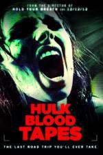 Watch Hulk Blood Tapes Watch123movies