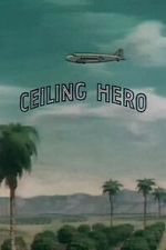 Watch Ceiling Hero Watch123movies