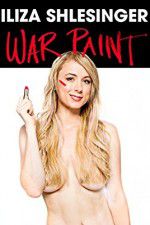 Watch Iliza Shlesinger: War Paint Watch123movies