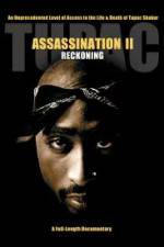 Watch Tupac Assassination II - Reckoning Watch123movies