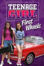 Watch Teenage Girl: First Wheels Watch123movies
