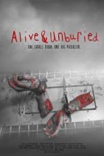 Watch Alive & Unburied Watch123movies