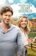 Watch Where Your Heart Belongs Watch123movies