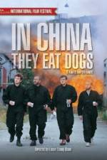 Watch In China They Eat Dogs Watch123movies