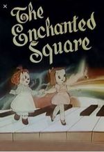 Watch The Enchanted Square (Short 1947) Watch123movies
