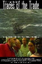 Watch "POV" Traces of the Trade A Story from the Deep North Watch123movies