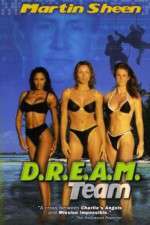 Watch D.R.E.A.M. Team Watch123movies