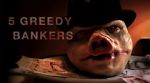Watch 5 Greedy Bankers Watch123movies