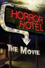 Watch Horror Hotel the Movie Watch123movies