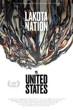 Watch Lakota Nation vs. United States Watch123movies