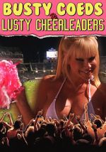 Watch Busty Coeds vs. Lusty Cheerleaders Watch123movies
