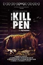 Watch From the Kill Pen Watch123movies