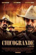 Watch Chicogrande Watch123movies
