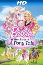 Watch Barbie & Her Sisters in a Pony Tale Watch123movies