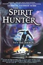 Watch The Spirithunter Watch123movies