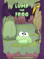Watch Lump the Frog (Short 2023) Watch123movies