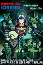 Watch Mobile Suit Gundam: The Origin V - Clash at Loum Watch123movies