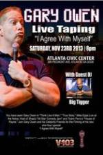 Watch Gary Owen: I Agree With Myself Watch123movies