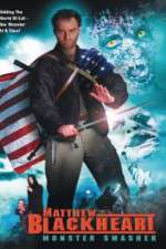 Watch Matthew Blackheart: Monster Smasher Watch123movies