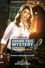 Watch Garage Sale Mystery: The Wedding Dress Watch123movies