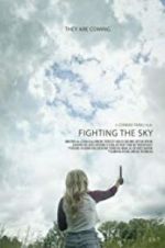 Watch Fighting the Sky Watch123movies