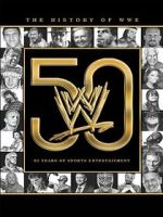 Watch The History of WWE: 50 Years of Sports Entertainment Watch123movies