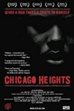 Watch Chicago Heights Watch123movies