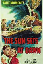 Watch The Sun Sets at Dawn Watch123movies