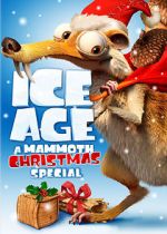 Watch Ice Age: A Mammoth Christmas (TV Short 2011) Watch123movies